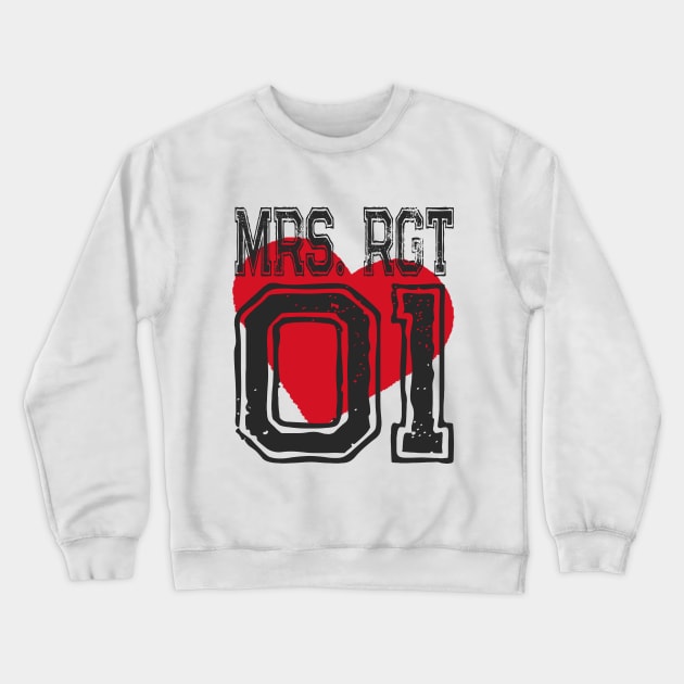 Mrs RGT Misses Right Girlfriend Love Heart Crewneck Sweatshirt by shirtontour